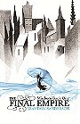 The Final Empire: Mistborn Book One: 1