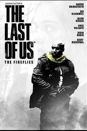 The Last of Us: The Fireflies