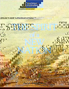 Voices From America's Past: The Spirit of a New Nation