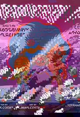 Paranorthern: And the Chaos Bunny A-hop-calypse