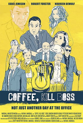 Coffee, Kill Boss