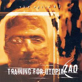 Training For Utopia/Zao Split