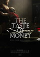 The Taste of Money