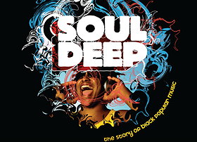 Soul Deep: The Story of Black Popular Music