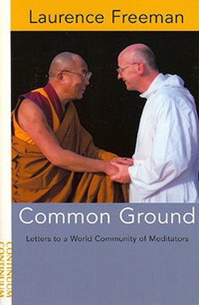 Common Ground: Letters to a World Community of Meditators