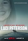 American Murder: Laci Peterson