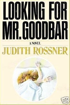 Looking for Mr Goodbar (Washington Square Press.)