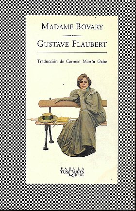Madame Bovary (Fabula (Tusquets Editores)) (Spanish Edition)