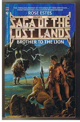 Brother to the Lion (Saga of the Lost Lands #2)