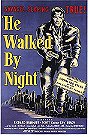 He Walked by Night (1948)
