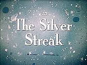 The Silver Streak