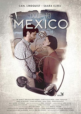 Gone to Mexico