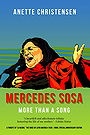 Mercedes Sosa - More than a Song: A tribute to "La Negra," The Voice of Latin America (1935 - 2009) (Special anniversary edition)