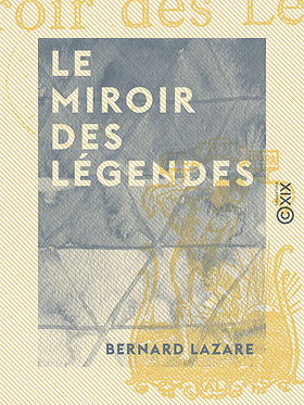 LE MIROIR DES LÉGENDES