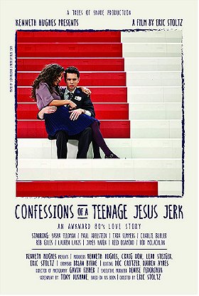 Confessions of a Teenage Jesus Jerk                                  (2017)