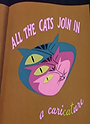 All the Cats Join In