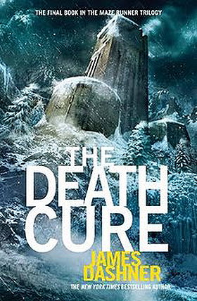 The Death Cure (Maze Runner, Book 3)