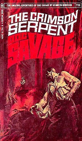 The Crimson Serpent (Doc Savage #78)