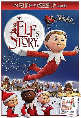 An Elf's Story: The Elf on the Shelf (2011)