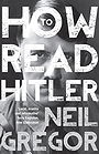 HOW TO READ HITLER