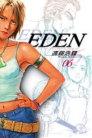 Eden: It's An Endless World! - Vol. 06