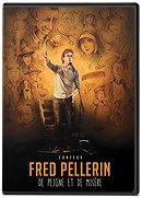 Fred Pellerin:  De peigne et de misère (Version française)