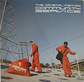 Community Service Vol.1: Unmixed By the Crystal Method [VINYL]