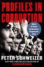 Profiles in Corruption: Abuse of Power by America