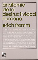 Anatomia de la destructividad humana (Spanish Edition)