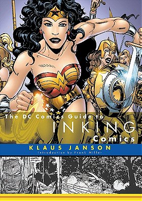 The DC Comics Guide to Inking Comics