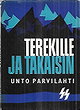 Terekille ja takaisin