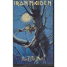 Fear of the Dark [CASSETTE]