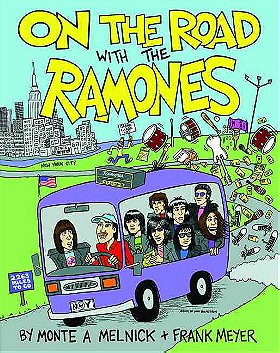 On The Road With The Ramones (revised edition)