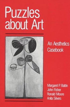 Puzzles about Art: An Aesthetics Casebook by Margaret P. Battin (1989-03-15)