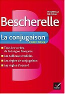Bescherelle: La Conjugaison Pour Tous (Bescherelle Francais) (French Edition)