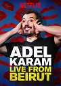 Adel Karam: Live from Beirut