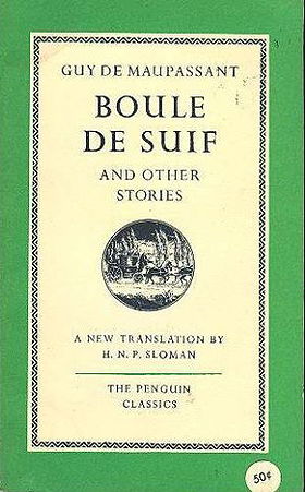Boule de Suif and Other Stories