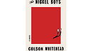 The Nickel Boys - Colson Whitehead 