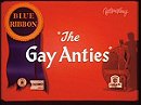 The Gay Anties