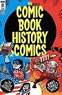 Comic Book History of Comics Volume 2 (2017)