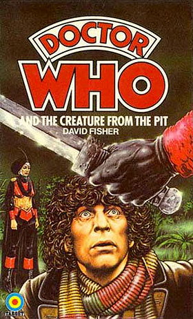 Doctor Who and the Creature from the Pit (A Target book)