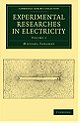 Experimental Researches in Electricity (Cambridge Library Collection - Physical  Sciences) (Volume 3)