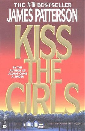 Kiss the Girls (Alex Cross #2)
