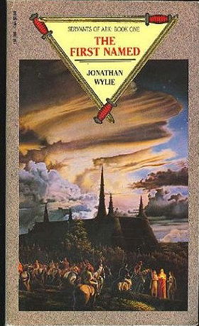 The First Named (Servants of Ark Trilogy, Volume 1)