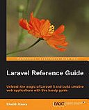 Laravel Reference Guide