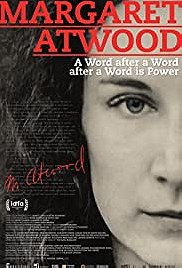Margaret Atwood: A Word after a Word after a Word is Power