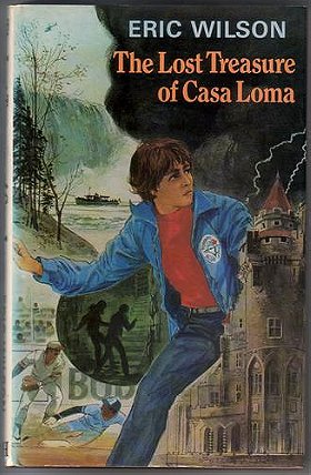 The Lost Treasure of Casa Loma (Tom and Liz Austen Mysteries #4)