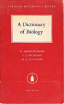 The Penguin Dictionary of Biology (Penguin reference books)