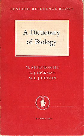 The Penguin Dictionary of Biology (Penguin reference books)