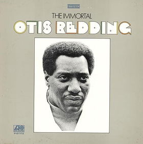 The Immortal Otis Redding